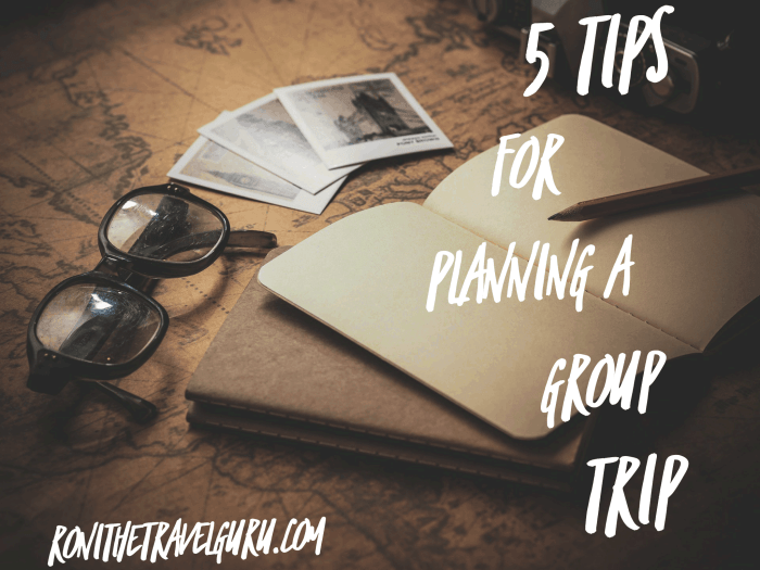 How to Organize a Group Travel Trip